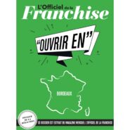 Ouvrir une franchise à Bordeaux