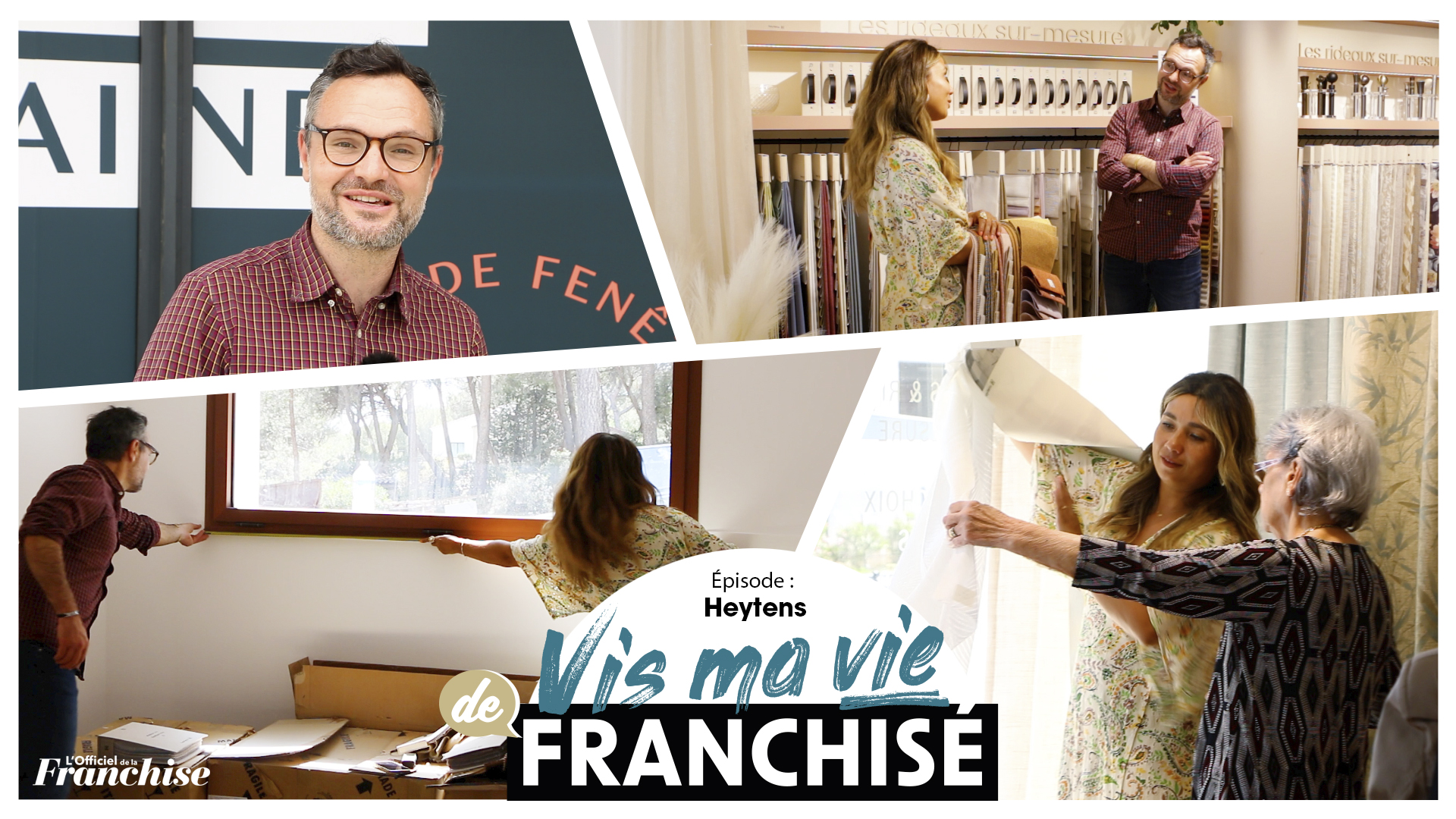 Vis ma vie de franchisé – Heytens