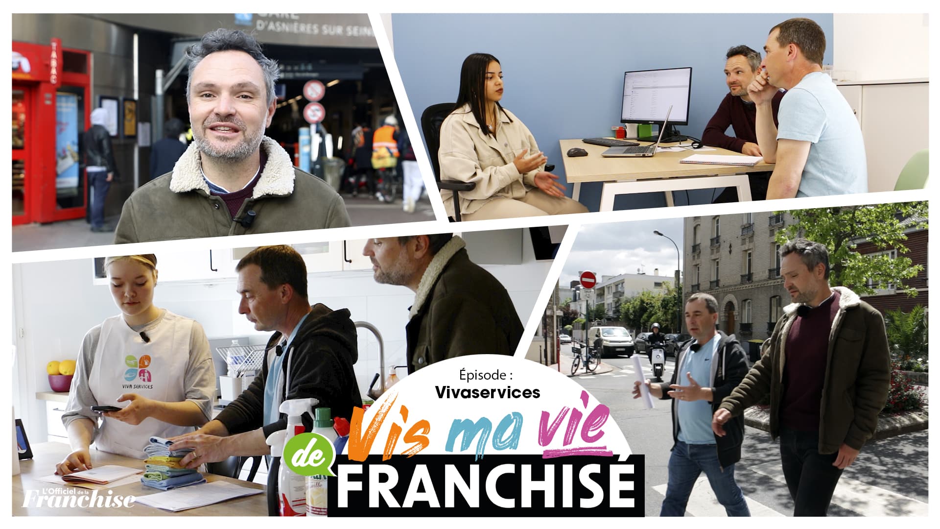 Vis ma vie de franchisé – VIVASERVICES