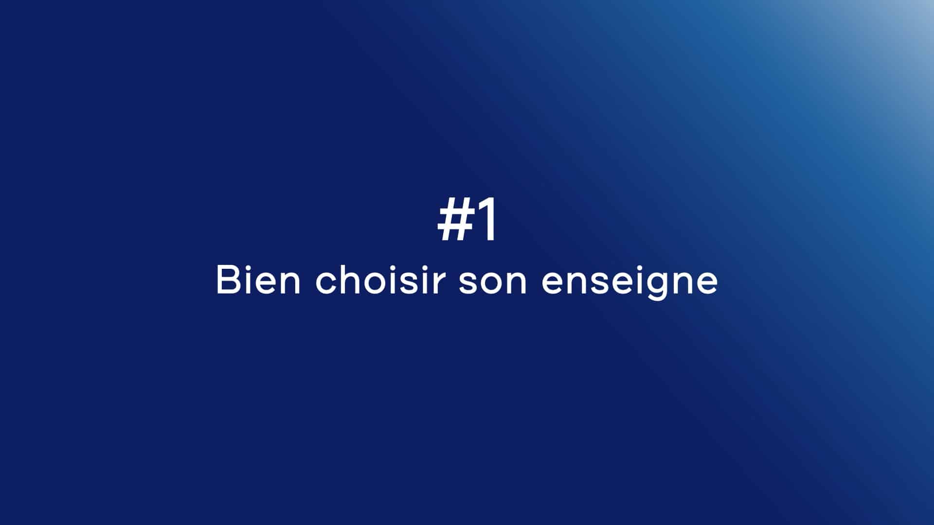 Réussir son installation en franchise – #1 Bien choisir son enseigne