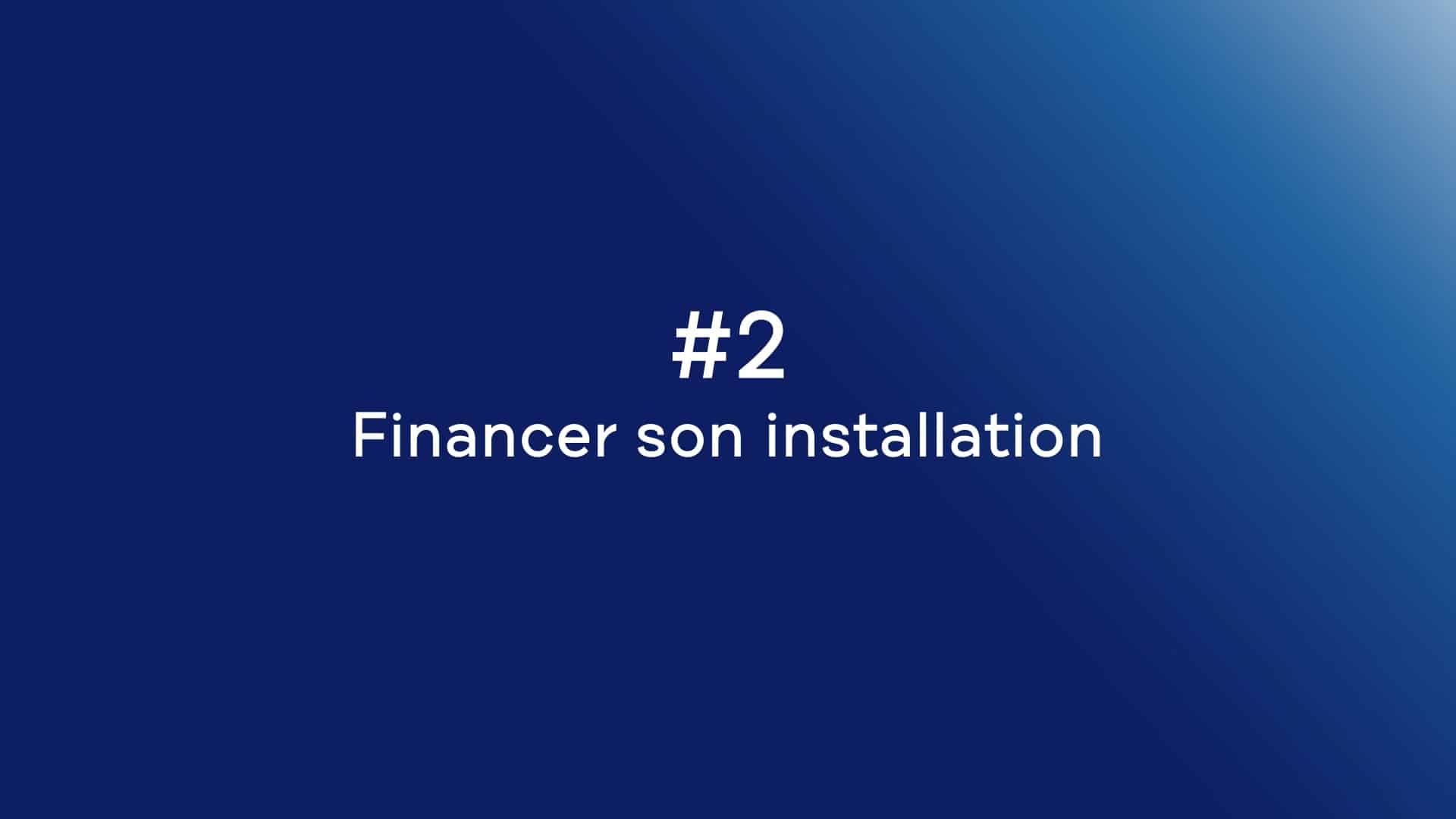 Réussir son installation en franchise – #2 Financer son installation
