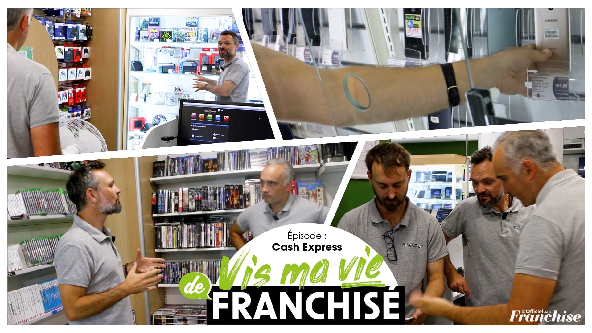 Vis ma vie de franchisé – Cash Express