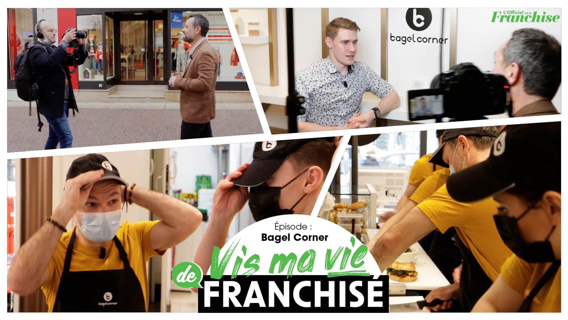 Vis ma vie de franchisé – Bagel Corner